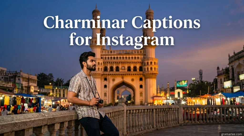 Charminar Captions for Instagram