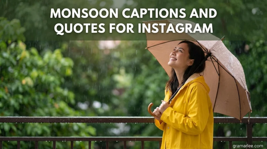 Moonsoon Captions and Quotes for Instagram