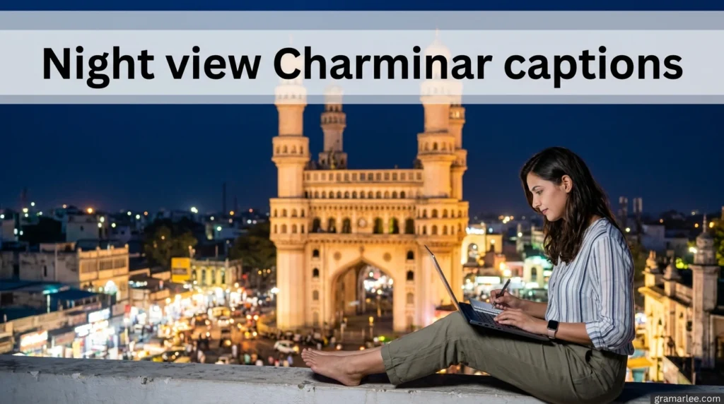 Night view Charminar captions